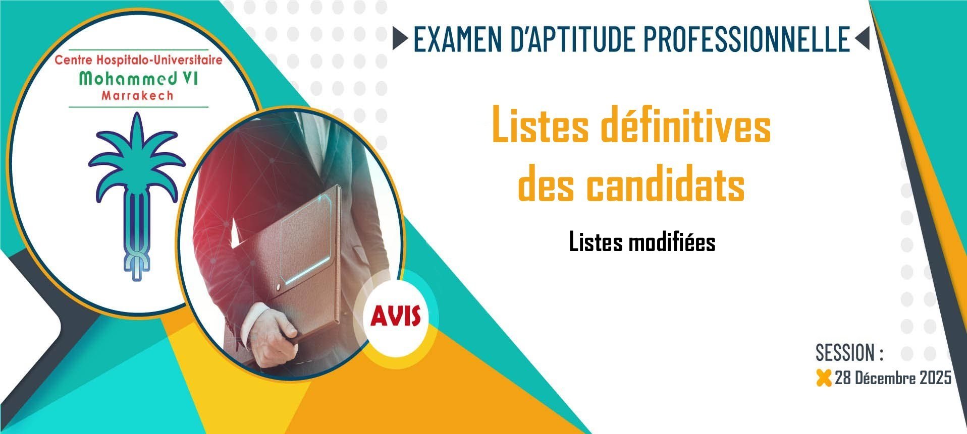 Les listes définitives des candidats ayant droit à participer à l'examen d'aptitude professionnelle - Sessions: 28 Décembre 2025