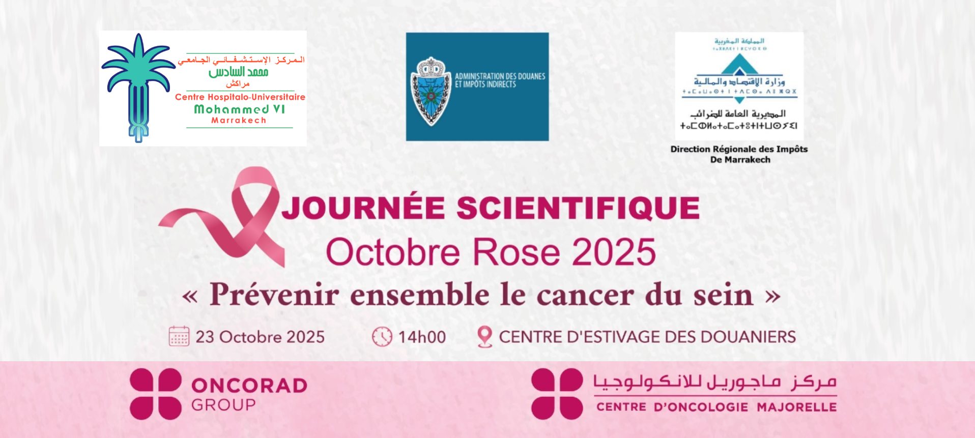 Deuxième Journée Scientifique de Sensibilisation: "Prévenir Ensemble le Cancer du Sein"