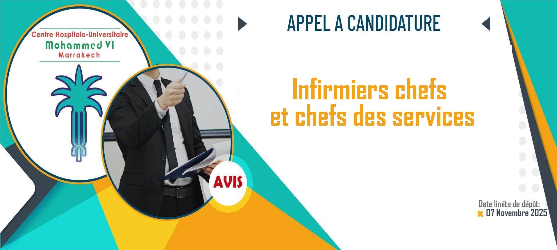 Appel à candidature pour occuper les postes des infirmiers chefs et chefs des services au CHU de Marrakech - 07 Nov 2025 