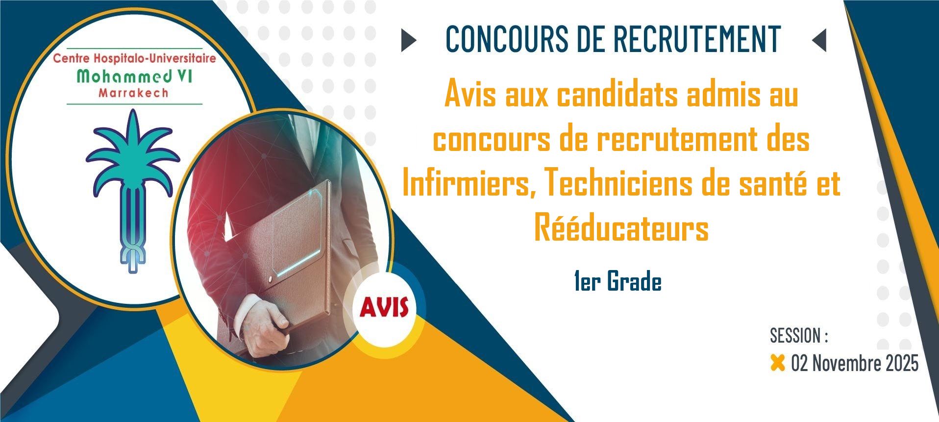 Avis aux candidats admis au concours de recrutement des Infirmiers, Techniciens de santé et Rééducateurs: 1er grade - Session 02/11/2025