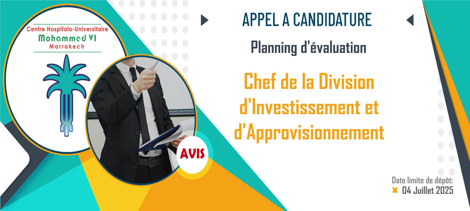 Planning d'évaluation des candidats postulants pour le poste du chef de la Division d'Investissement et d'Approvisionnement - 04 Juillet 2025 