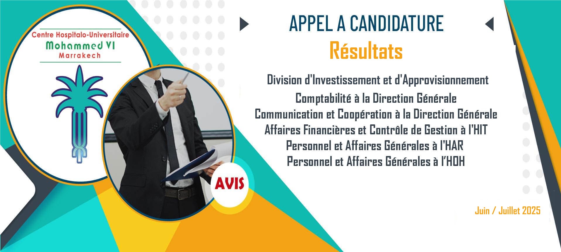 Résultats des appels à candidature pour occuper le poste du chef de la DIA et chefs des services - Session: Juin/Juillet 2025 