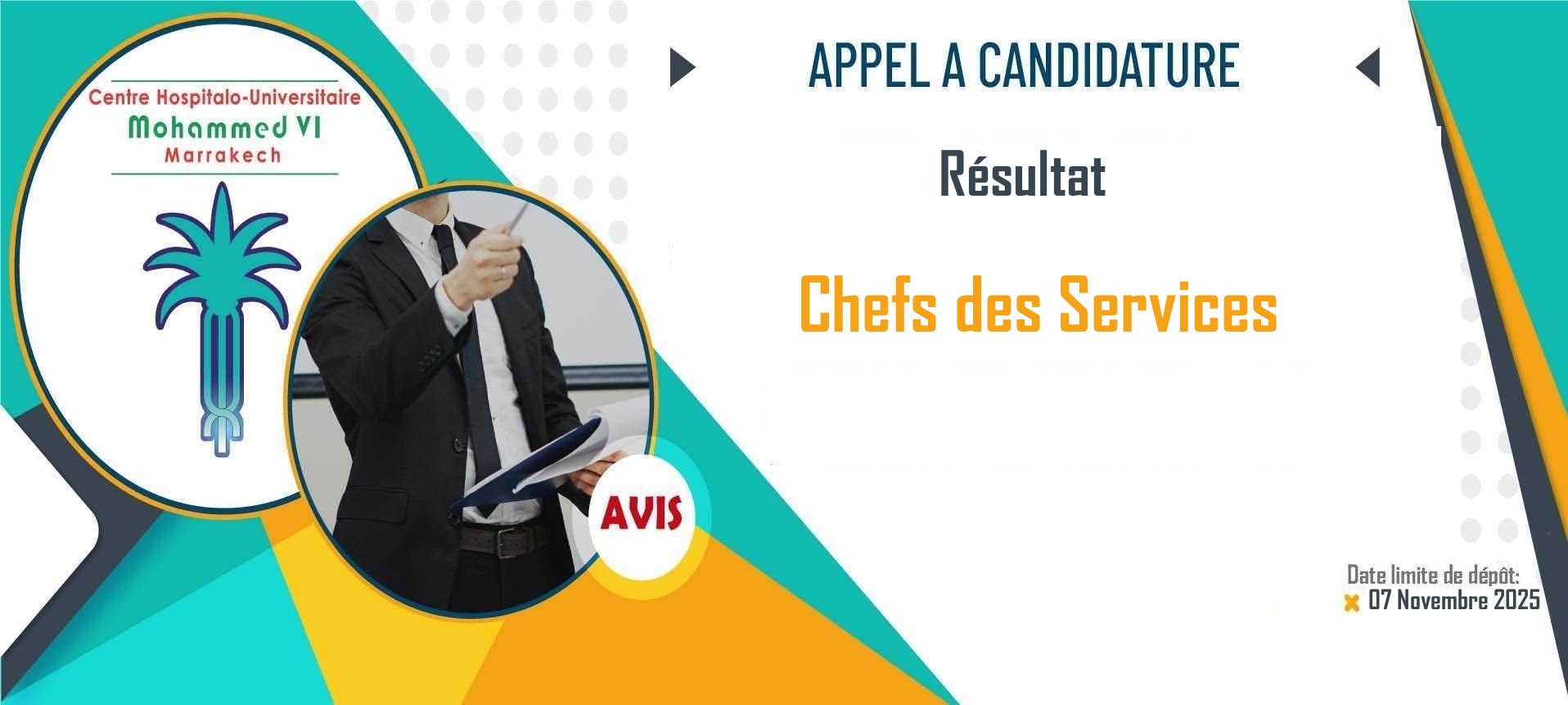 Résultat de l'appel à candidature pour occuper les postes des chefs des services au CHU de Marrakech - 07 Nov 2025